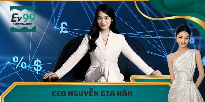 Tác giả CEO - Nguyễn Gia Hân